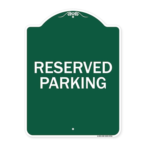 Reserved Parking 1 Heavy-Gauge Aluminum Architectural Sign, 24" x 18", GW-1824-9766